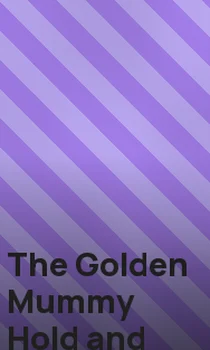 The Golden Mummy Hold and Win