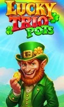 Lucky Trio Pots Hold and Win